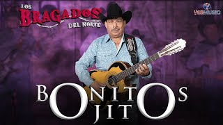 Los Bragados Del Norte quotBonitos Ojitosquot Video Oficial [upl. by Bern666]