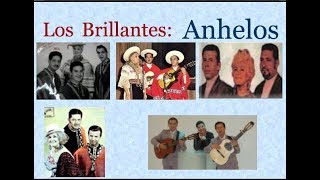 Los Brillantes Anhelos  letra y acordes [upl. by Ahsoyem]