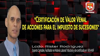 quotCertificación de Valor Venal de Acciones para el Impuesto de Sucesionesquot [upl. by Marylinda780]