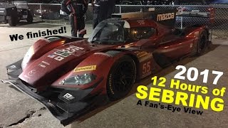 2017 12 Hours of Sebring  A FansEye View [upl. by Georgeanna191]