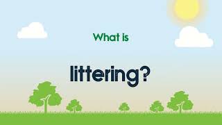 What is Littering [upl. by Zilada]