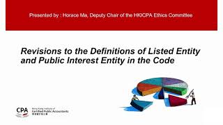 Understanding the new definition for Public Interest Entity PIE in the HKICPA Code Cantonese [upl. by Akilak]