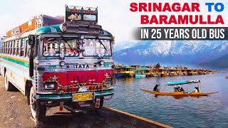 Vintage Bus Journey Srinagar to Baramulla in a 25YearOld Bus  The Town Of Mountains  Himbus [upl. by Elder]