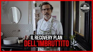 Il Milanese Imbruttito  Il RECOVERY PLAN dellImbruttito [upl. by Zeret963]