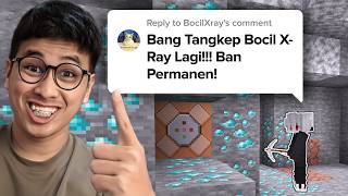 MENANGKAP XRAYER DI MINECRAFT BANNED PERMANEN [upl. by Nicoli]