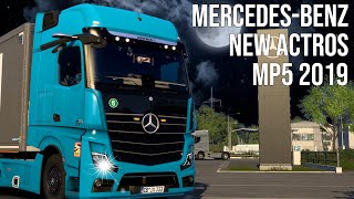 ETS2 150 MercedesBenz New Actros MP5 2019 2756 EURO TRUCK SIMULATOR 2 [upl. by Yeltnerb]