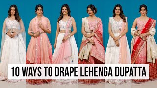 10 NEW Dupatta Draping Styles for Lehenga  Indo western amp Silk Lehengas [upl. by Joyan]