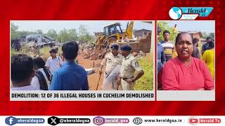 DEMOLITION 12 of 36 illegal houses in Cuchelim demolished [upl. by Sclar]