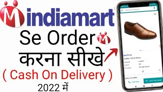 How To Order On IndiaMart  IndiaMart Se Order Kaise Kare  2023  Cash On Delivery  Techno Faizan [upl. by Symon]