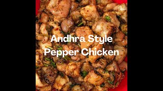 Andhra Style Pepper Chicken [upl. by Piderit]