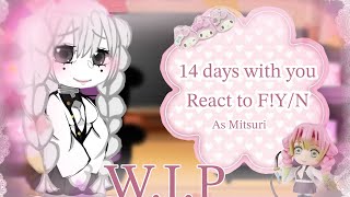 ♡︎14 Days With You react to FYN♡︎Really short♡︎ [upl. by Severn66]