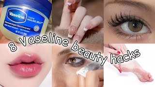 8 Vaseline beauty hacks  petroleum jelly [upl. by Leynwad373]