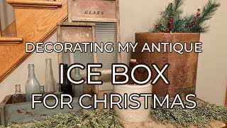 Decorating my antique ice box for Christmas [upl. by Akelam]