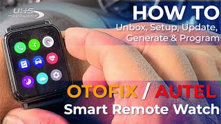 How To Setup Generate and Program Autel Smart Remote Watch w Autel KM100 Key Programmer [upl. by Mohr]