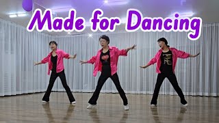 Made For Dancing Line Dance Phrased IntermediateOctober 2024 [upl. by Zampino]