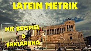 METRISCHE ANALYSE LATEIN  Lateinische Metrik  Latein Nachhilfe [upl. by Thissa]