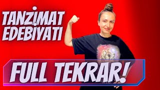 TANZİMAT FULL TEKRAR  TÜM BİLMENİZ GEREKENLER [upl. by Sirromal19]