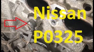 Causes and Fixes Nissan P0325 Code Knock Sensor 1 Circuit Bank 1 or Single Sensor [upl. by Alohcin36]