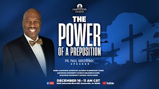 The Power of a Preposition  OUC Worship Experience [upl. by Galateah826]