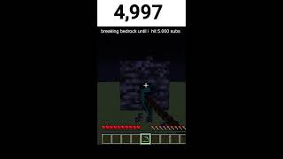 Breaking Bedrock until i hit 5000 subs [upl. by Nordek]