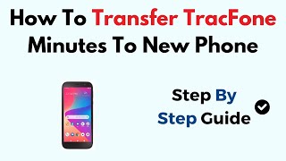 How To Transfer TracFone Minutes To New Phone [upl. by Tana]