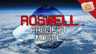 Roswell Project MOGUL [upl. by Ardnosac844]