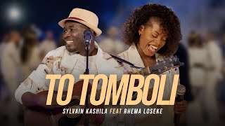 Sylvain Kashila  TO TOMBOLI ft Rhema Loseke  Video Officielle [upl. by Baras614]