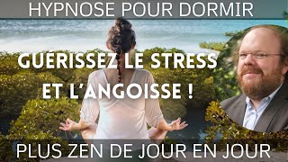 Hypnose pour dormir et GUÉRIR LE STRESS et L’ANGOISSE 🚨Crise dangoisse attaque panique anxiété [upl. by Kcirred798]