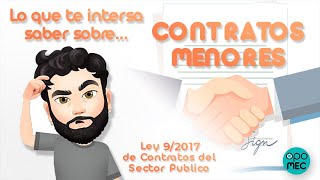 Sabías que 🤓 LEY 92017 de CONTRATOS del SECTOR PÚBLICO ⚖️ CONTRATOS MENORES  MOISÉS VEGA [upl. by Edahsalof594]