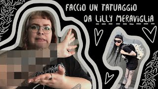 lilly meraviglia mi tatua  VLOG [upl. by Schreibe]