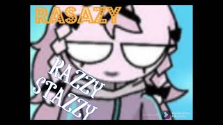 FNF VS RASASY RAZZY STAZZY OST [upl. by Lorak444]