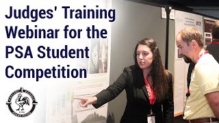 Judges Training Webinar PSA Student Competition [upl. by Anneirb]