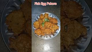 Fish Egg Pakore 🥚🥚🥚🍳🍳🍳fisheggpakore fishegg pakore short shorts shortsfeed viral [upl. by Ellehcyar]