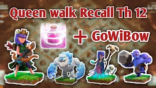 War TH 12 Kombo Queenwalk Recall  Witch Bowler dan Ice Golem 1 [upl. by Ennayt]