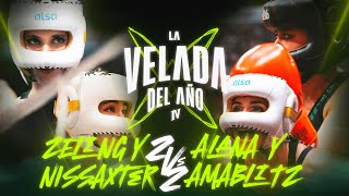 ZELING Y NISSAXTER VS ALANA Y AMABLITZ  LA VELADA DEL AÑO IV [upl. by Tima120]