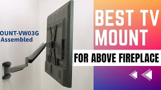 Best TV Mount For Above Fireplace [upl. by Buckels908]