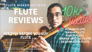 Flute Review  Punam Flute  Kanti Flute  Kanha Flutes  Anand Dhotre Flute  Deepak Soni Flute [upl. by Ahsikyt]