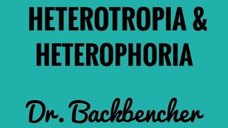 Heterotropia and Heterophoria  Strabismus Ophthalmology Lectures [upl. by Dlonyar]