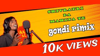 New gondi song  Shiv Ratri da mahina te gondi song 2023 [upl. by Htiduj293]