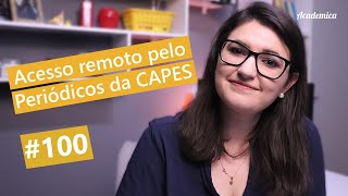 Periódicos CAPES  Acesso remoto  Pesquisa na Prática 100 [upl. by Akemad]