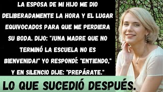 La esposa de mi hijo me excluyó de su boda Dije quotEstá bienquot y lo que pasó después la sorprendió [upl. by Ahsiakal]