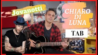 Chiaro di Luna  TUTORIAL  Jovanotti Tab Chitarra [upl. by Namso]