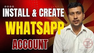 WhatsApp Install Kaise Kare I WhatsApp Account Kaise Create Kare I How to Install amp Create WhatsApp [upl. by Eltotsira]