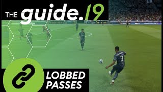 How to play a LOBBED PASS  FIFA 19 PASSING Tutorial  BASICS of SWITCHING SIDES amp CHIP BALLS [upl. by Orenid2]