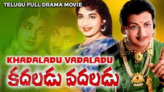 Kadaladu Vadaladu  Telugu Full Length Movie  NTRama Rao Jayalalitha B Vittalacharya [upl. by Ciprian428]