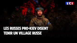 Les russes pro Kiev disent tenir un village russe [upl. by Avonasac]