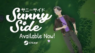 SunnySide  Official Steam Launch Trailer [upl. by Leoni]