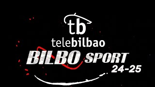 BILBOSPORT TELEBILBAO 24 JULIO 2024 [upl. by Carol-Jean]