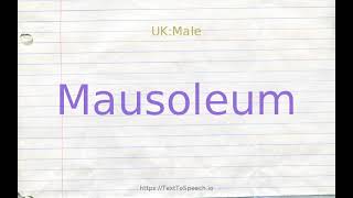 How to pronounce mausoleum [upl. by Immat]