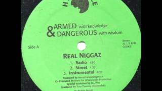 Armed amp Dangerous ‎ Real Niggaz [upl. by Nyrac]